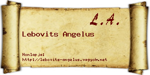 Lebovits Angelus névjegykártya